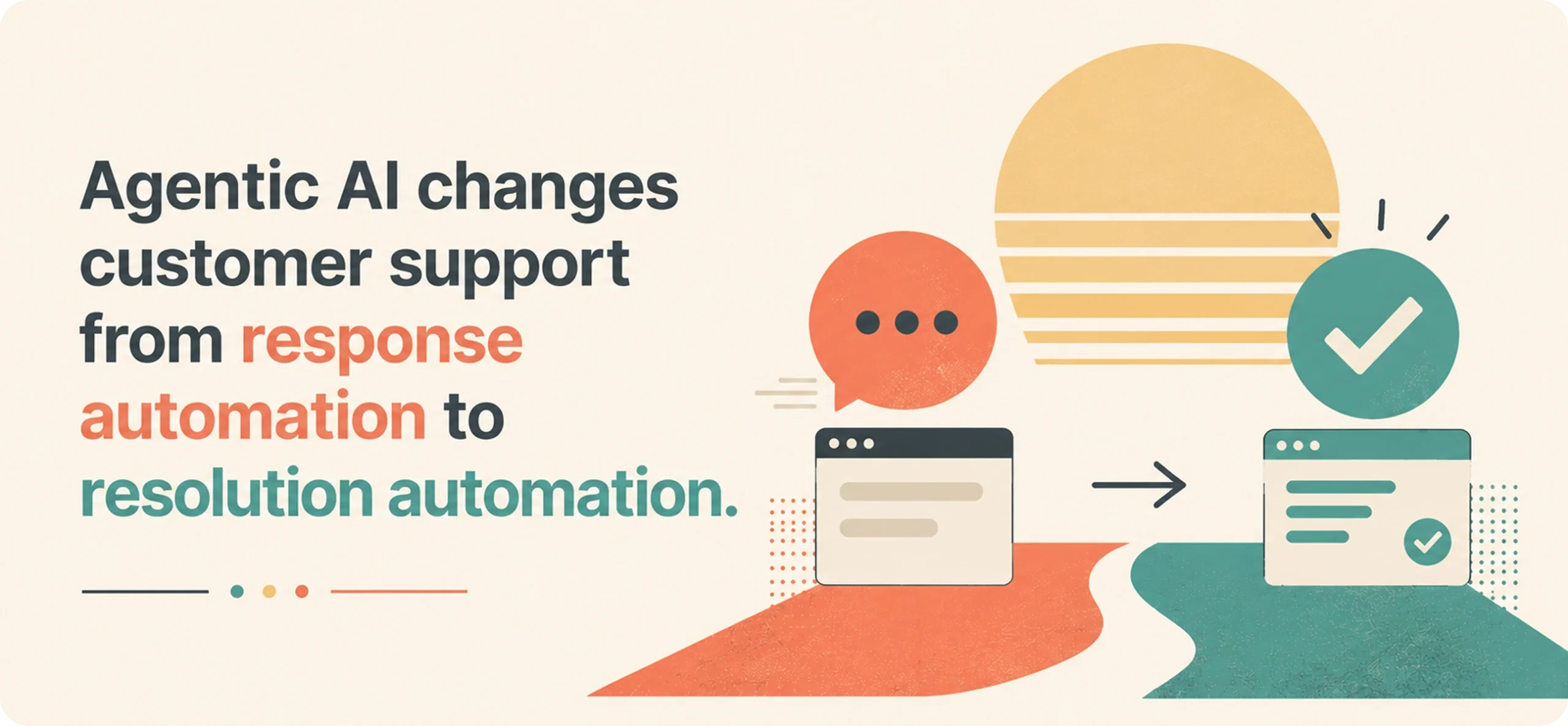 What is Agentic AI in Customer Support